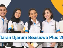 Simak Alur dan Link Pendaftaran Djarum Beasiswa Plus 2022/2023