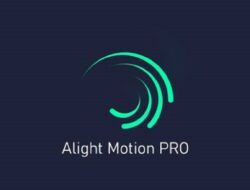 Alight Motion Mod Versi Terbaru 2022