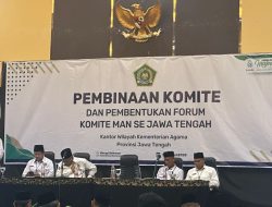 Kanwil Kememag Jateng Gelar Pembinaan Komite MAN
